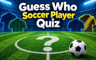 Guess Who Soccer Player Quiz: Test Your Football Knowledge